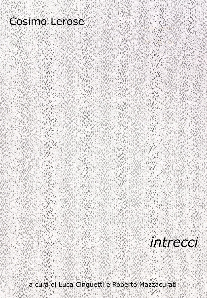 Cosimo Lerose - Intrecci